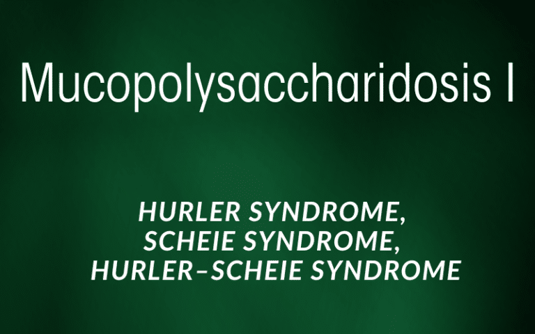 Understanding Mucopolysaccharidosis: From Type I To Type IX