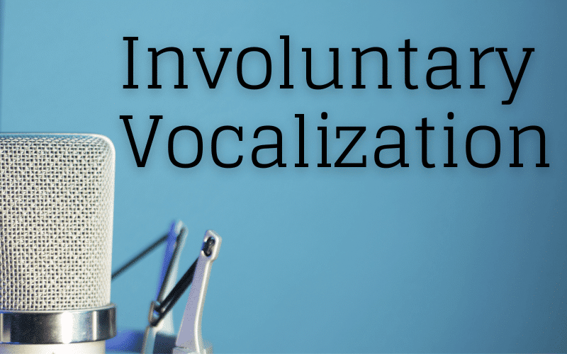 Involuntary Vocalization The Unwanted Echo of Hemiballismus