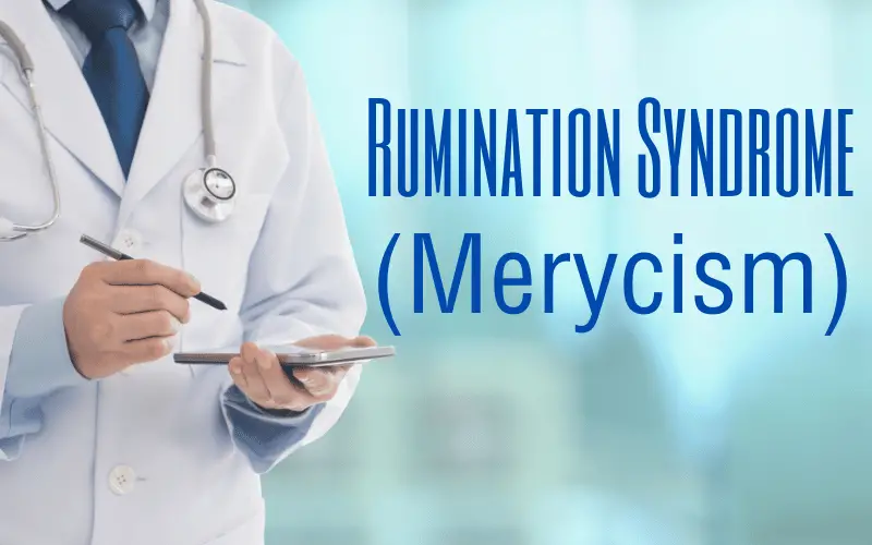What’s Up with Your Gut Ranking 10 Symptoms of Rumination Syndrome