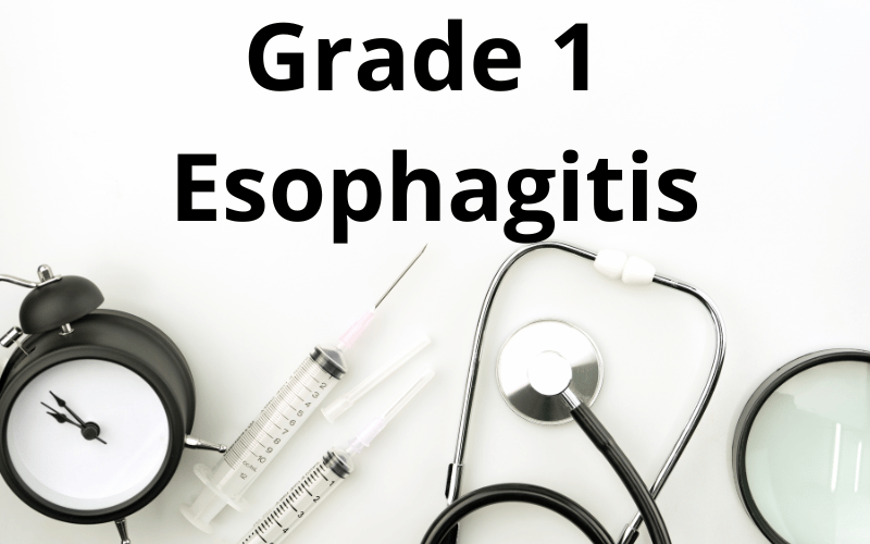 Grade 1 Esophagitis